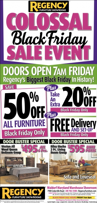 Colossal Black Friday Sale Event Regency Furniture Showrooms