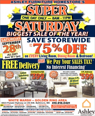 Super Saturday Biggest Sale Of The Year Ashley Homestore Capitol